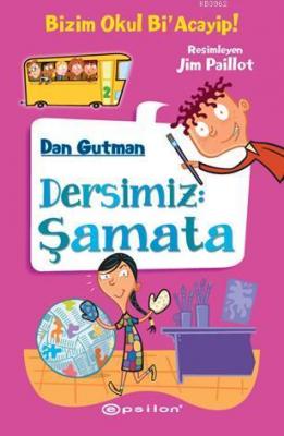 Dersimiz: Şamata