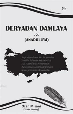 Deryadan Damlaya 2 - Anadolu'm Taner Karataş