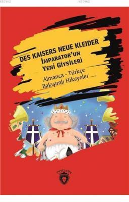 Des Kaisers Neue Kleider (İmparator'Un Yeni Giysileri)