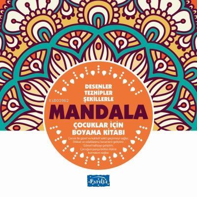 Desenler Tezhipler Şekillerle Mandala - Turuncu Kitap Çocuklar İçin Boyama Kitabı