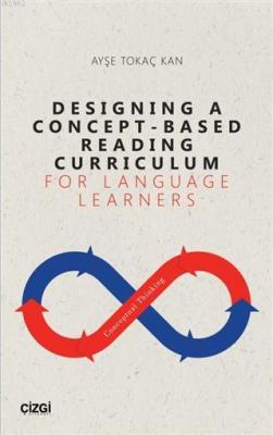 Designing A Concept - Based Reading Curriculum For Language Learners A