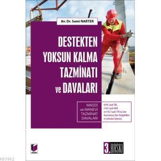 Destekten Yoksun Kalma Tazminatı ve Davaları