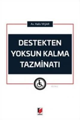 Destekten Yoksun Kalma Tazminatı