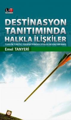 Destinasyon Tanıtımında Halkla İlişkiler