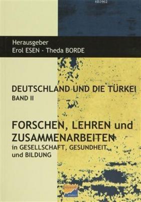 Deutschland und Die Türkei Band 2 Kolektif
