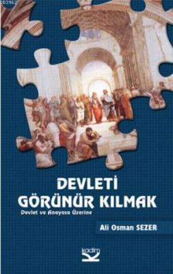 Devleti Görünür Kılmak
