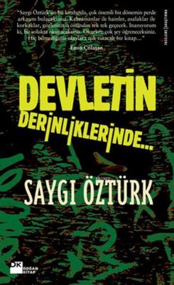 Devletin Derinliklerinde Saygı Öztürk