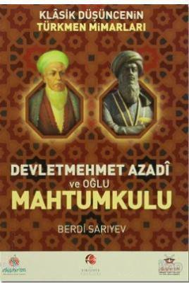 Devletmehmet Azadi ve Oğlu Mahtumkulu