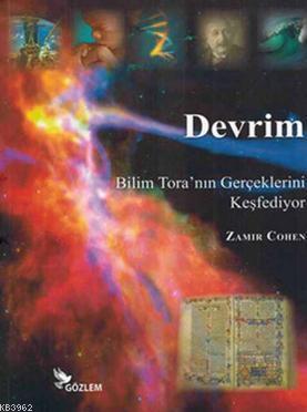 Devrim - Bilim Tora'nın Gerçeklerini Keşfediyor