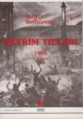 Devrim Yılları 1905 Sergey Mstislavski
