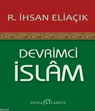 Devrimci İslam Recep İhsan Eliaçık
