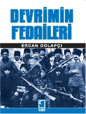 Devrimin Fedaileri Ercan Dolapçı