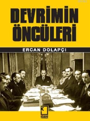 Devrimin Öncüleri