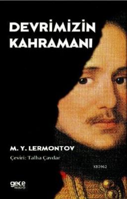 Devrimizin Kahramanı M.Y. Lermontov