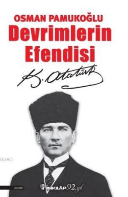 Devrimlerin Efendisi Osman Pamukoğlu