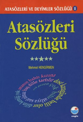 Deyimler Sözlüğü - Atasözleri ve Deyimler Sözlüğü 2 Mehmet Hengirmen