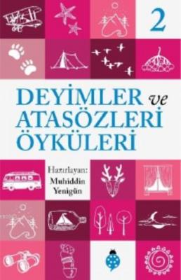 Deyimler ve Atasözleri Öyküleri - 2