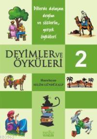 Deyimler ve Öyküleri - 2