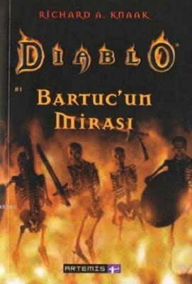 Diablo 1 - Bartuc'un Mirası Richard A. Knaak
