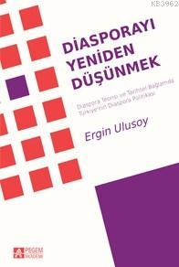 Diasporayı Yeniden Düşünmek