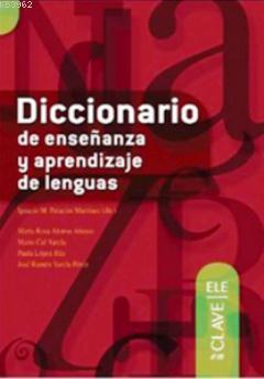 Diccionario de Ensenanza y Aprendizaje de Lenguas Ignacio M. Palacios 
