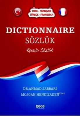 Dictionnaire Sözlük (Türkçe-Fransızca/Turc-Français)