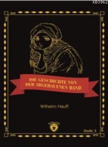 Die Geschichte Von Der Abgehauenen Hand