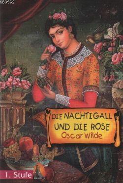 Die Nachtigall und Die Rose Oscar Wilde