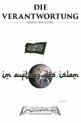Die Verantwortung Ahmed Bin Cemil