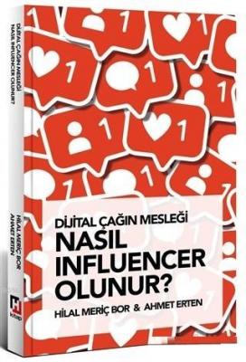 Dijital Çağın Mesleği Nasıl Influencer Olunur?