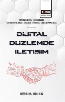 Dijital Düzlemde İletişim Rezal Koç