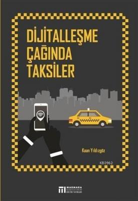 Dijitalleşme Çağında Taksiler