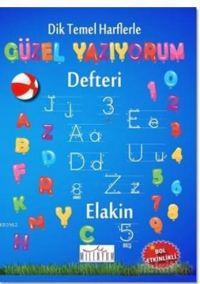 Dik Temel Harflerle Güzel Yazıyorum Defteri