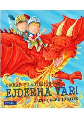 Dikkat! Bu Kütüphanede Ejderha Var! (3+ Yaş)