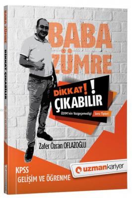Dikkat Çıkabilir KPSS Gelişim ve Öğrenme ÖSYM'nin Vazgeçemediği Soru Tipleri