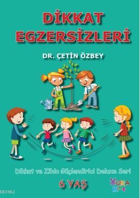 Dikkat Egzersizleri 6 Yaş