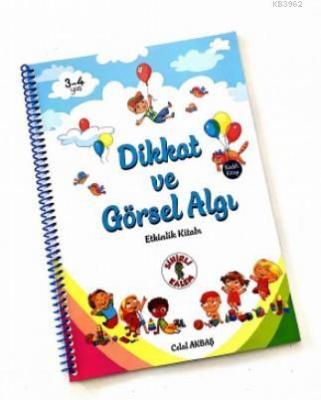 Dikkat ve Görsel Algı - Etkinlik Kitabı