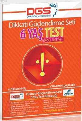 Dikkati Güçlendirme Seti (6 Yaş) Test Osman Abalı
