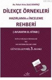 Dilekçe Örnekleri Hazırlama ve İnceleme Rehberi