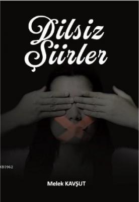Dilsiz Şiirler