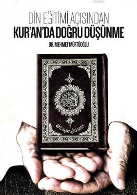 Din Eğitimi Açısından Kur'an'da Doğru Düşünme