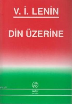 Din Üzerine Vladimir İlyiç Lenin