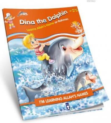 Dina the Dolphin Learns Allah's Name Ar Rahman Nur Kutlu