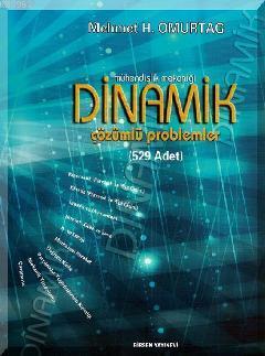 Dinamik Çözümlü Problemler (529 Adet) Mehmet Hakkı Omurtag