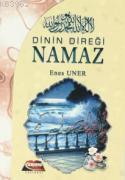 Dinin Direği Namaz Enes Üner