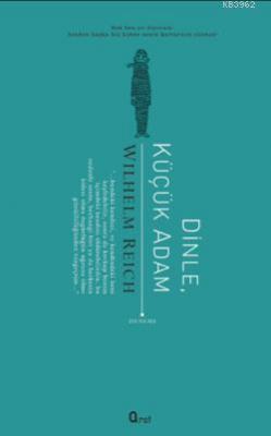 Dinle Küçük Adam Wilhelm Reich