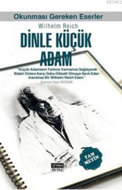 Dinle Küçük Adam Wilhelm Reich