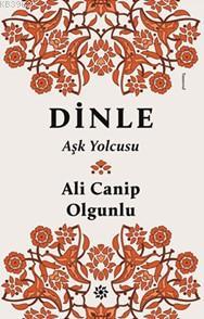 Dinle Ali Canip Olgunlu