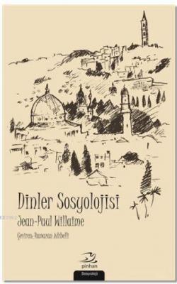 Dinler Sosyolojisi