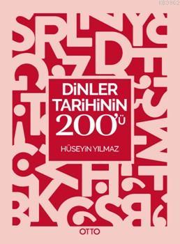 Dinler Tarihinin 200'ü